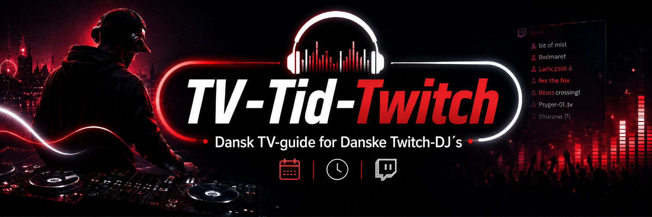 TV-Tid-Twitch - Dansk TV-guide for Danske Twitch-DJ's